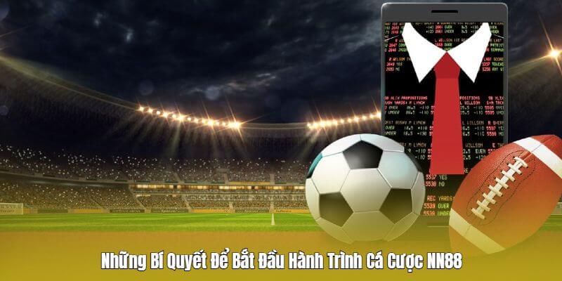 Bí quyết để tham gia đặt cược tại Nn88